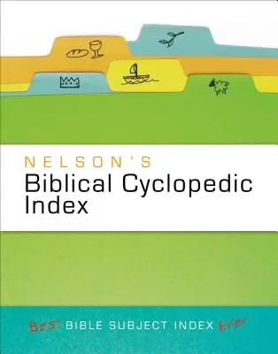 Nelson bibliai ciklopédikus indexe - Nelson's Biblical Cyclopedic Index