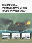 A japán császári haditengerészet az orosz-japán háborúban - The Imperial Japanese Navy of the Russo-Japanese War