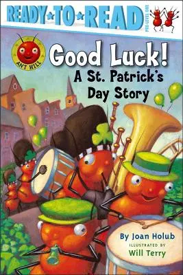 Sok szerencsét! A St. Patrick's Day Story (Ready-To-Read Pre-Level 1) - Good Luck!: A St. Patrick's Day Story (Ready-To-Read Pre-Level 1)