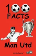 Manchester United - 100 tény - Manchester United - 100 Facts