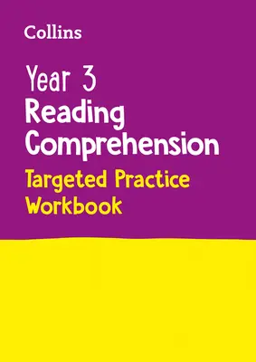 Collins Year 3 Reading Comprehension Targeted Practice Workbook: Ideális otthoni használatra - Collins Year 3 Reading Comprehension Targeted Practice Workbook: Ideal for Use at Home