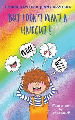 De én nem akarok hajvágást! - But I Don't Want a Haircut!