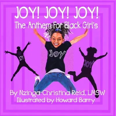 Öröm! Öröm! Öröm! A fekete lányok himnusza - Joy! Joy! Joy! The Anthem for Black Girls