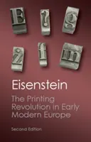 A nyomtatás forradalma a kora újkori Európában - The Printing Revolution in Early Modern Europe