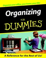 Organizing for Dummies