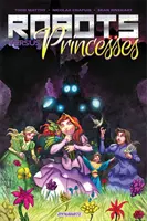 Robotok kontra hercegnők 1. kötet - Robots vs. Princesses Volume 1