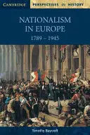 Nacionalizmus Európában 1789-1945 - Nationalism in Europe 1789 1945