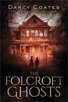 Folcroft szellemek - Folcroft Ghosts