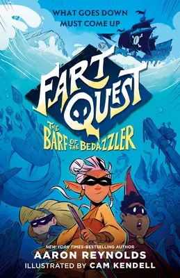 Fart Quest: A káprázatos fingja - Fart Quest: The Barf of the Bedazzler