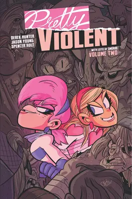 Pretty Violent, 2. kötet - Pretty Violent, Volume 2