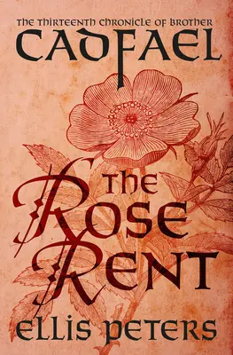 A rózsabérlet - The Rose Rent