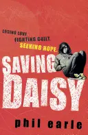 Daisy megmentése - Saving Daisy