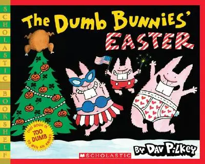 A buta nyuszik húsvétja - The Dumb Bunnies' Easter