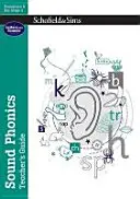 Sound Phonics tanári kézikönyv: EYFS/KS1, 4-7 éves korig - Sound Phonics Teacher's Guide: EYFS/KS1, Ages 4-7