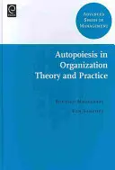 Autopoiesis a szervezetelméletben és a gyakorlatban - Autopoiesis in Organization Theory and Practice
