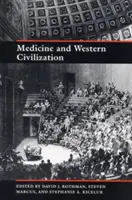 Az orvostudomány és a nyugati civilizáció - Medicine and Western Civilization