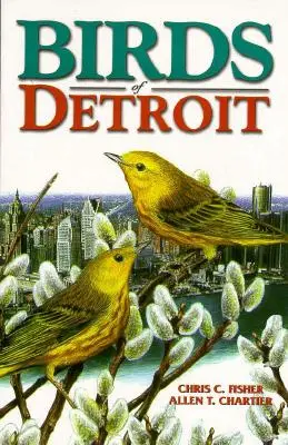 Detroit madarai: Pioneers of Central B.C. - Birds of Detroit: Pioneers of Central B.C