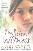 A csendes tanú - The Silent Witness