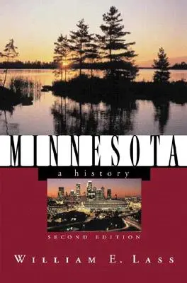 Minnesota: A History