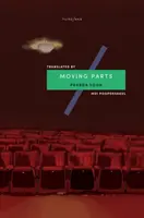 Mozgó alkatrészek - Moving Parts