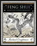 Feng Shui - A kínai geomantia titkai - Feng Shui - Secrets of Chinese Geomancy