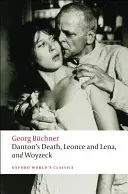 Danton halála, Leonce és Léna, Woyzeck - Danton's Death, Leonce and Lena, Woyzeck