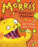 Morris, a leghülyébb szörnyeteg - Morris the Mankiest Monster