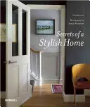 A stílusos otthon titkai - Secrets of a Stylish Home