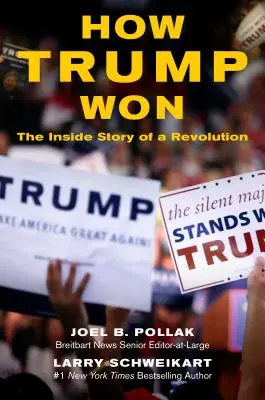 Hogyan nyert Trump: Egy forradalom belső története - How Trump Won: The Inside Story of a Revolution