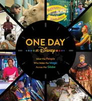 Egy nap a Disneyben: Ismerd meg azokat az embereket, akik a varázslatot a világon mindenütt létrehozzák - One Day at Disney: Meet the People Who Make the Magic Across the Globe