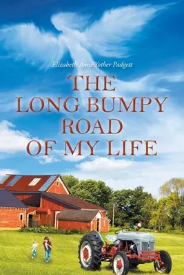 Életem hosszú, göröngyös útja - The Long Bumpy Road of My Life