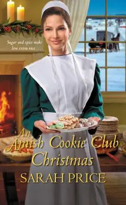 Egy amish süti klub karácsonya - An Amish Cookie Club Christmas