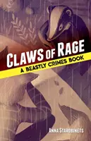 A harag karmai: A bestiális bűnök könyve (#3) - Claws of Rage: A Beastly Crimes Book (#3)