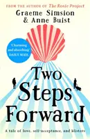 Two Steps Forward - a The Rosie Project szerzőjétől - Two Steps Forward - from the author of The Rosie Project