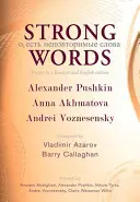 Erős szavak: Költészet orosz és angol kiadásban - Strong Words: Poetry in a Russian and English Edition