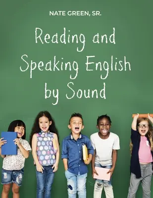 Angolul olvasni és beszélni hang alapján - Reading and Speaking English by Sound