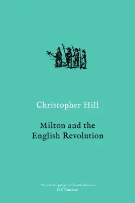 Milton és az angol forradalom - Milton and the English Revolution