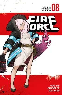 Tűzereje 8 - Fire Force 8