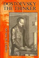 Dosztojevszkij, a gondolkodó - Dostoevsky the Thinker