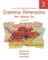 Nyelvtani dimenziók 2: Forma, jelentés, használat - Grammar Dimensions 2: Form, Meaning, Use