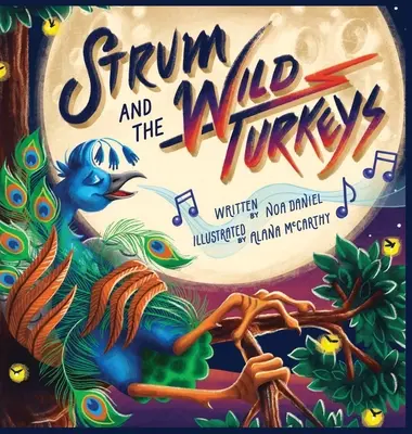 Strum és a vadpulykák - Strum and the Wild Turkeys