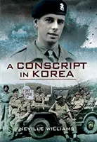 Egy sorkatona Koreában - A Conscript in Korea
