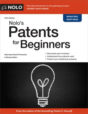 Nolo's Patents for Beginners (Szabadalmak kezdőknek) - Nolo's Patents for Beginners