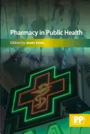 Gyógyszertári közegészségügy - Pharmacy Public Health