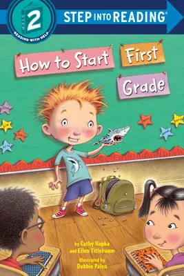 Hogyan kezdjük az első osztályt - How to Start First Grade