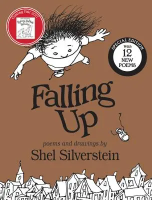 Falling Up Special Edition: 12 új verssel - Falling Up Special Edition: With 12 New Poems