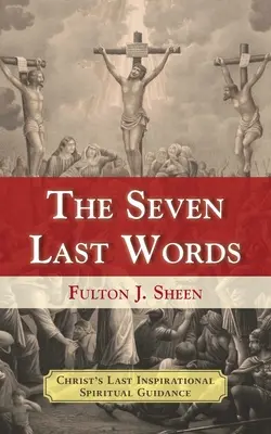 A hét utolsó szó - The Seven Last Words