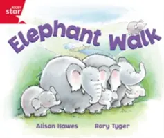 Rigby Star Guided Reception: Piros szint: Elephant Walk Pupil Book (single) - Rigby Star Guided Reception: Red Level: Elephant Walk Pupil Book (single)