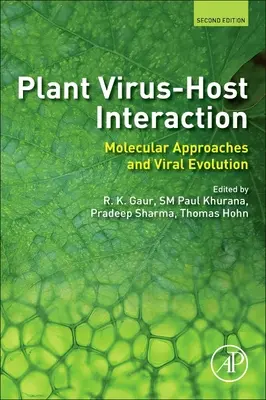 Növényi vírus és gazdaszervezet közötti kölcsönhatás: Molekuláris megközelítések és vírusevolúció - Plant Virus-Host Interaction: Molecular Approaches and Viral Evolution