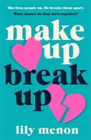 Make Up Break Up - Egy tökéletesen romantikus nyári olvasmány - Make Up Break Up - A perfectly romantic summer read